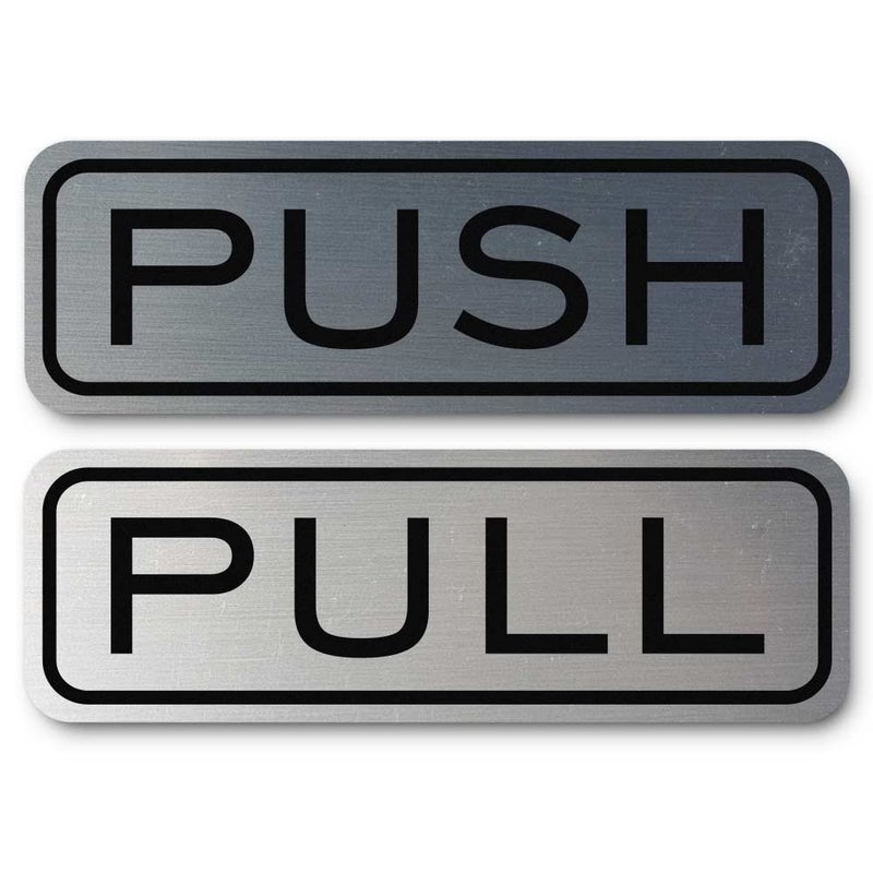 All Quality Classic Horizontal Push Pull Door Sign - Easy to Install | Durable Door Safety Signs (Brushed Silver) - Large (1 Set) - Image 1